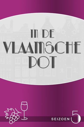 In de Vlaamsche pot: Season 5