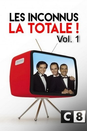 Les Inconnus La totale ! Vol. 1