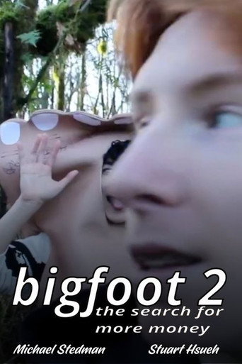 Bigfoot 2: The Search for More Money