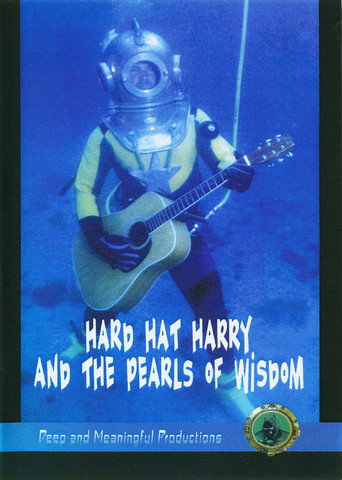 Cartell de Hard Hat Harry and The Pearls Of Wisdom