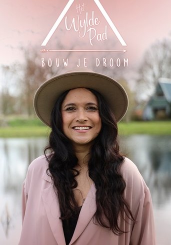 Bouw je droom: Het Wylde Pad: Season 1