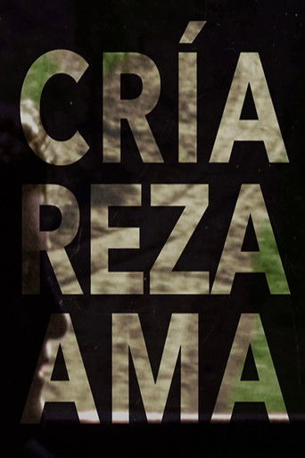 Cr&iacute;a, reza, ama (2019)
