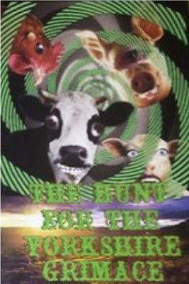 Hunt for the Yorkshire Grimace (1996)