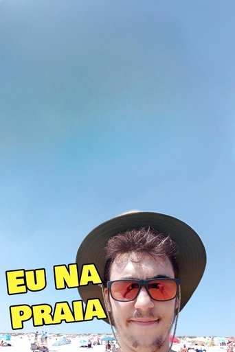 Eu Na Praia: O Documentário poster