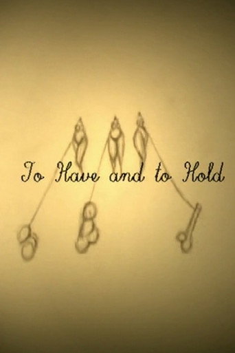 To Have and to Hold (2004)