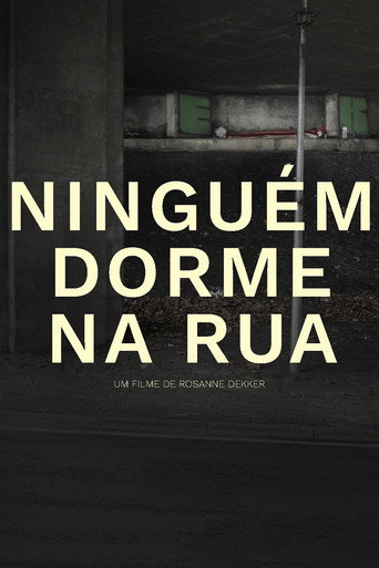 Ninguém Dorme na Rua