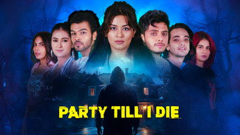 Party Till I Die (2024- )