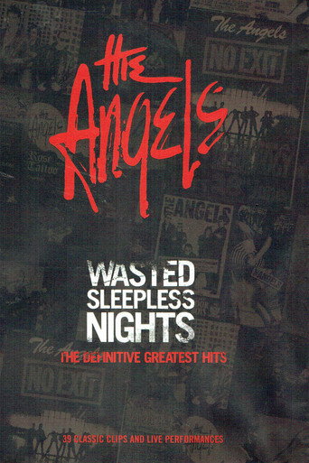 The Angels: Wasted Sleepless Nights - The Definitive Greatest Hits (2007)
