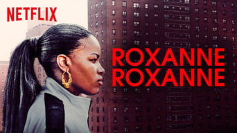 Roxanne Roxanne (2017)