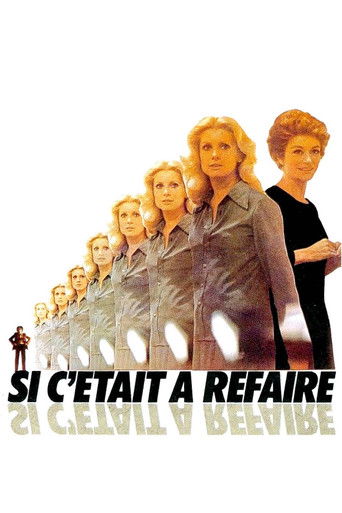 Si c'&eacute;tait &agrave; refaire (1976)