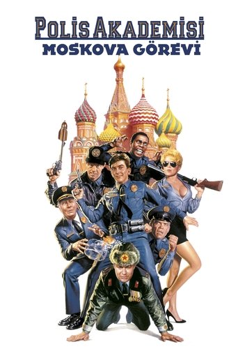 Polis Akademisi 7: Moskova Görevi ( Police Academy: Mission to Moscow )