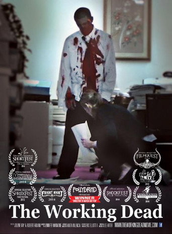The Working Dead (2013)