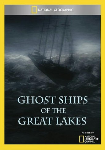 National Geographic Investigates - Ghost Ships of the Great Lakes: Lost Beneath the Waves poster