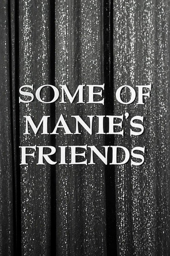 Some of Manie's Friends