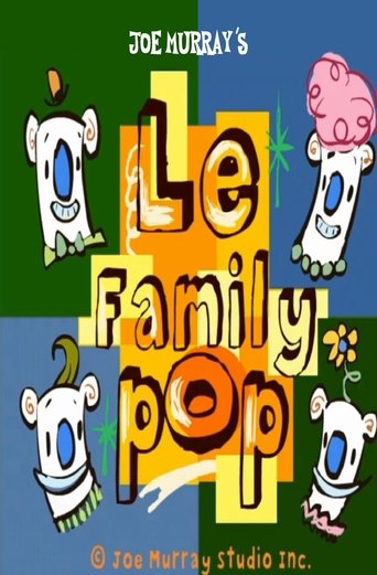 Le Family Pop: My Favorite Poppa (2001)