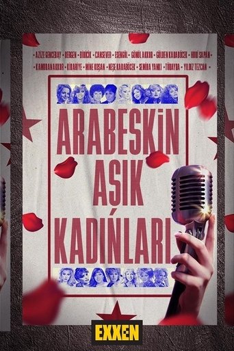 Arabeskin Aşık Kadınları: Season 1
