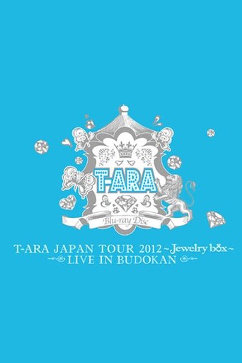 T-ARA Japan Tour 2012 ~Jewelry Box~ Live in Budokan