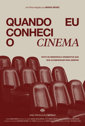 Cartell de Quando Eu Conheci o Cinema