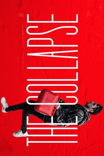 The Collapse: Season 1