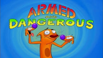 Armed and Dangerous