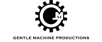 Gentle Machine Productions LLC