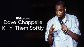 Dave Chappelle: Killin' Them Softly (2000)