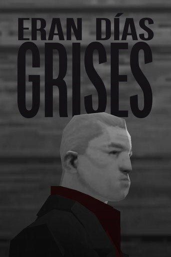 Eran d&iacute;as grises (2026)