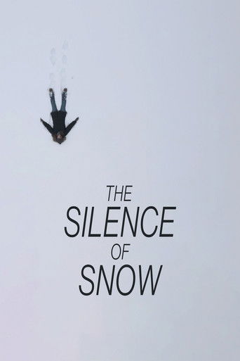 The Silence of Snow