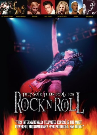 They Sold Their Souls for Rock and Roll (2004)