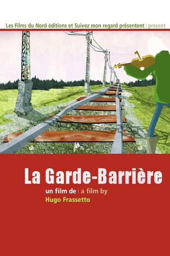 La garde-barrière (2011)