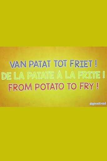 From Potato to Fry! (2025)