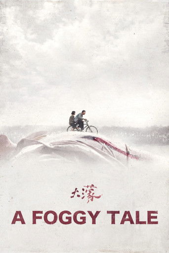 A Foggy Tale