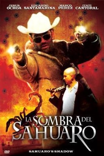 Poster för La Sombra Del Sahuaro