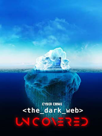 Cyber Crime: The Dark Web Uncovered
