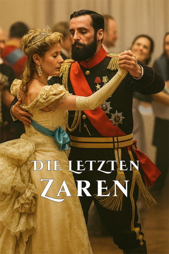 Die letzten Zaren (2019) - Serie | Drama, War & Politics