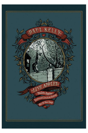 Paul Kelly: Live Apples poster
