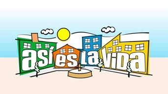 Así es la vida - S1E01