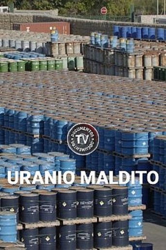 Uranio Maldito poster