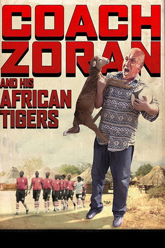 Coach Zoran and His African Tigers (2014)
