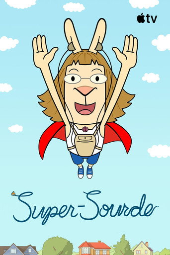 Super-Sourde — affiche alternative