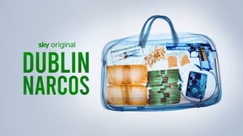 #1 Dublin Narcos