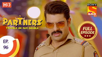 Episode 96 — Partners - Trouble Ho Gayi Double - Episode 96 - 10th April 2018