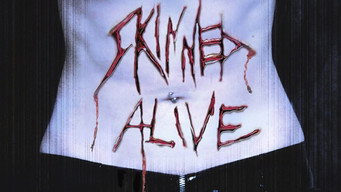 #5 Skinned Alive