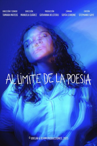 Al L&iacute;mite de la Poes&iacute;a (2025)