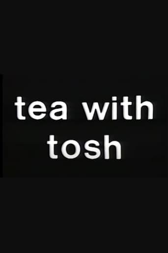 Tea with Tosh en streaming 