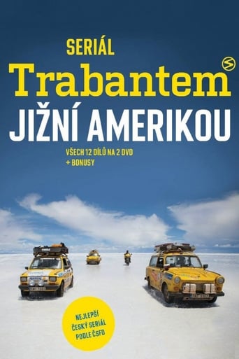 Trabantem Jižní Amerikou 2014