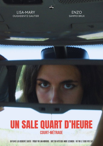 Un sale quart d'heure (2025)