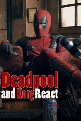 Deadpool and Korg React poster