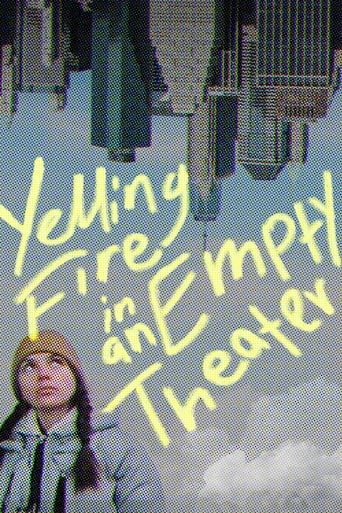 Poster of Yelling Fire in an Empty Theater