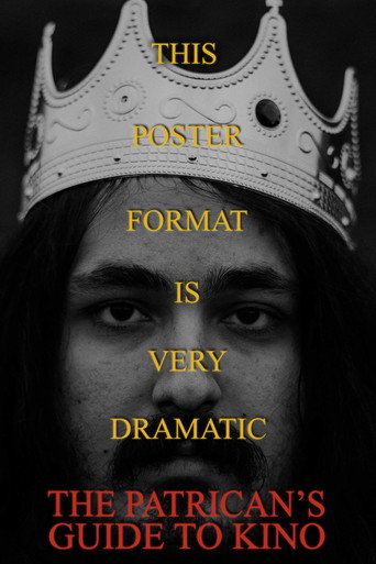 The Patrician's Guide To Kino (2022)